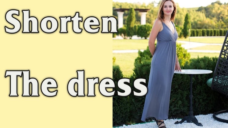 How to Shorten and Hem a Dress (Skirt) or a T-shirt