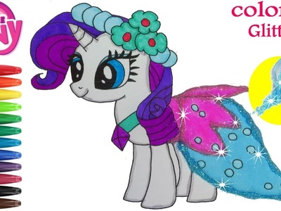 My little Pony Coloring Book with Marker Glitter. Speed.  How to color Rarity