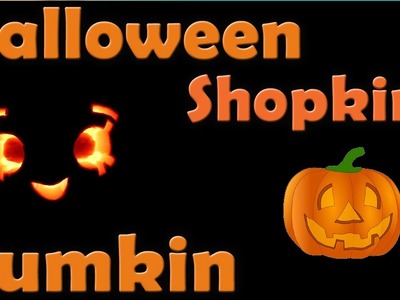Shopkins Pumpkin Carving for Halloween! How to carve; shopkin videos inspired by cookie swirl c