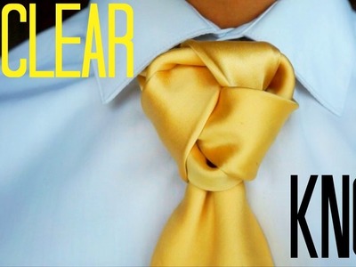 The Nuclear Knot | How to tie a tie