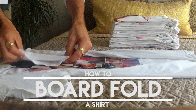 Closet Tips: How to Board Fold A Shirt