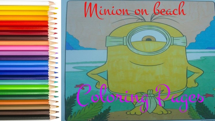 Coloring Pages For Kids - Minion Coloring Pages - How to color Minion - #minion