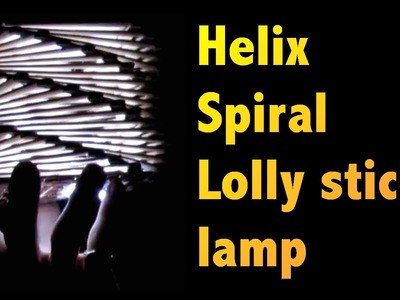 DT Projects | Helix spiral lolly lamp | USB powered