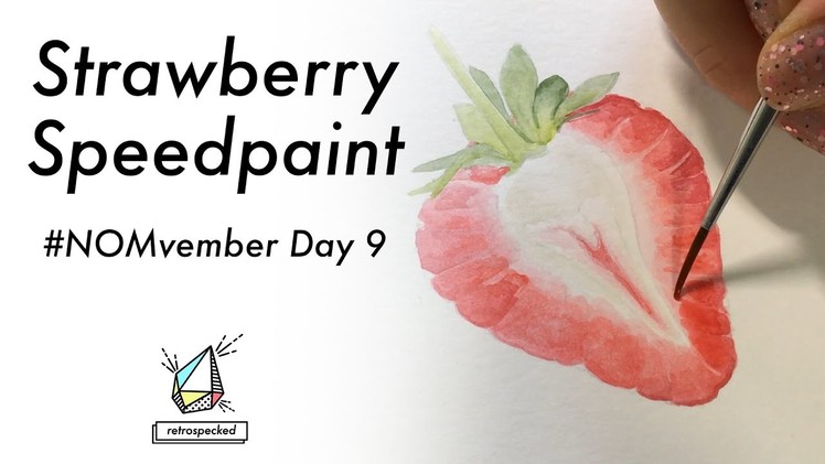 How I Paint A Strawberry: Gouache Speedpaint for #NOMvember Day 9 | Retrospecked