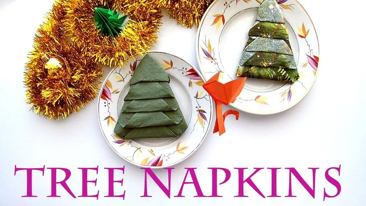 How to make a Christmas Tree Napkins - Folding Napkins - Christmas Table setting -