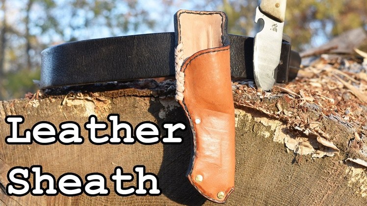 How to Make a Leather Knife Sheath
