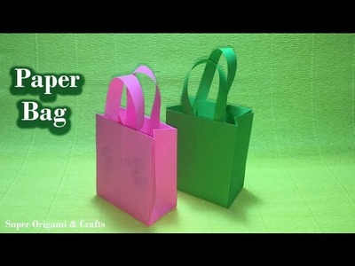 How to Make a Paper Bag for Gifts - Easy Tutorials