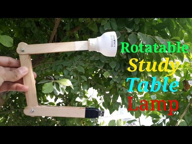 How to make a study table lamp