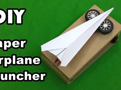 How to Make an Electric Paper Airplane Launcher at Home