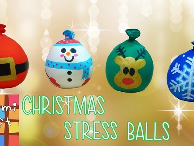 How to Make Christmas Stress Balls - Tutorial - Great for Kids