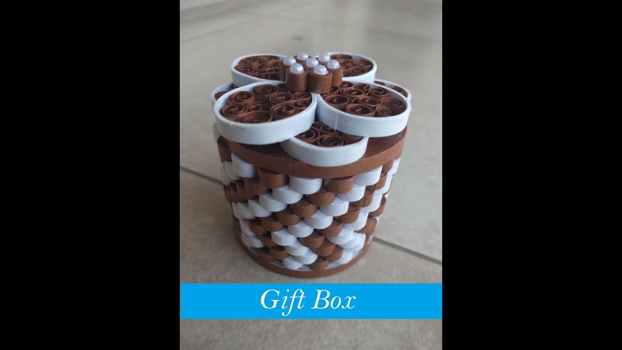 How to make Quilling Gift Box in 6 minutes !!