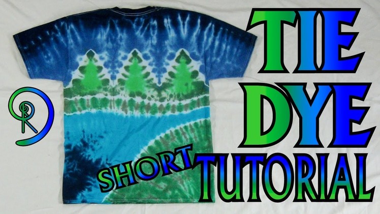 How to Tie Dye a Nature Scene [Short commentary]