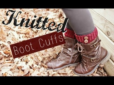 Knitted Boot Cuffs. Knitting for Beginners. Veronica Marie