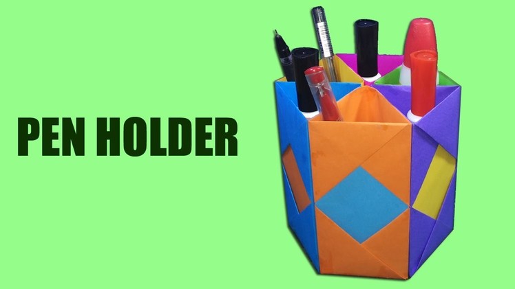 Simple paper pen holder| How to Make Pen Holder with Papers