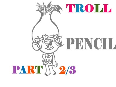 How to Draw POPPY Troll from Trolls Dreamworks Step by Step Easy for Kids | PENCIL | PART 2.3