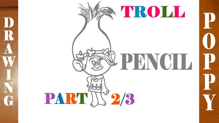 How to Draw POPPY Troll from Trolls Dreamworks Step by Step Easy for Kids | PENCIL | PART 2.3