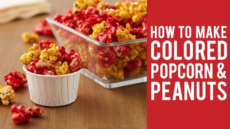 How to Make Colored Caramel Popcorn and Peanuts