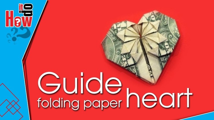 Origami heart - Make heart paper - How do it ?