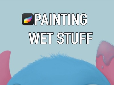 Water Tutorial #1 How to Draw: Wet Objects