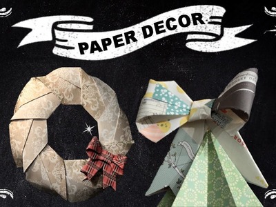 CHRISTMAS PAPER DECORATIONS DIY 