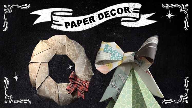 CHRISTMAS PAPER DECORATIONS DIY 