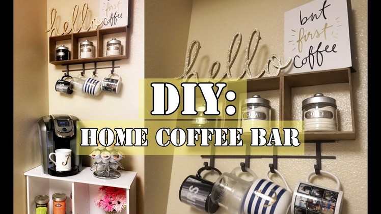 DIY: Coffee Bar (under $100 Including Keurig & Cabinet!)