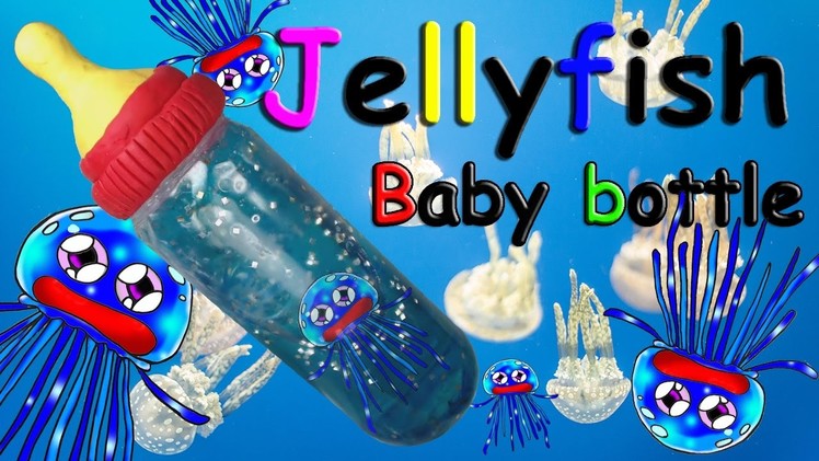 DIY How to make a Jellyfish Baby bottle toys!funny video!
