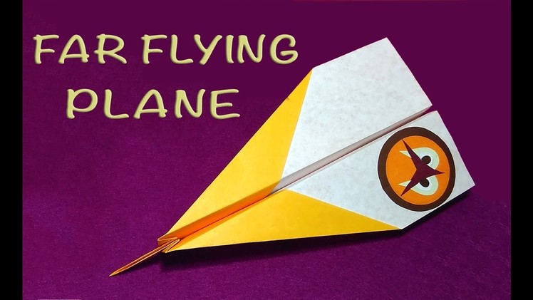 Far flying easy paper plane! Enjoy!
