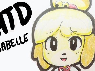 How To Draw Isabelle - Animal Crossing - Amiibo Update News Chat