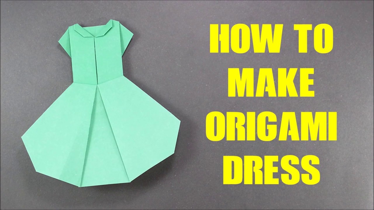 How to Make Origami Dress (Version 2) - Easy Origami Tutorial for ...