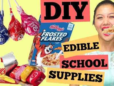 DIY EDIBLE SCHOOL SUPPLIES PART 3.Tootsie Pop Pen.Starburst Pencil Case.Frosted Flakes Box Crayons