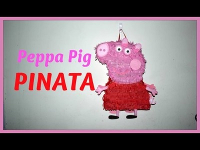 DIY Peppa Pig Pinata!!