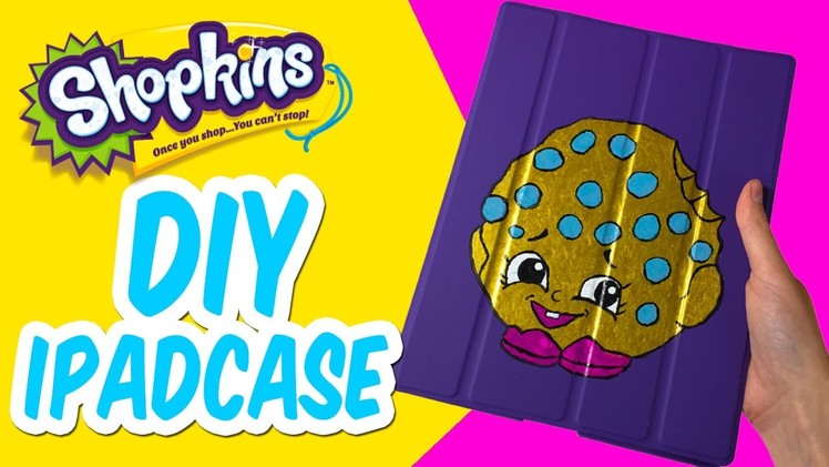 DIY Shopkins Kooky Cookie iPad Case