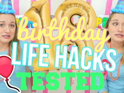 Testing DIY Birthday Party Life Hacks!! | Testing DIY Pinterest Life Hacks!