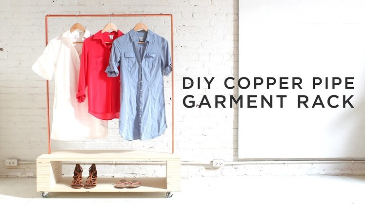 DIY Copper Pipe Garment Rack