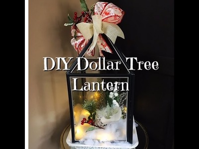 DIY Dollar Tree Holiday Lantern How-To