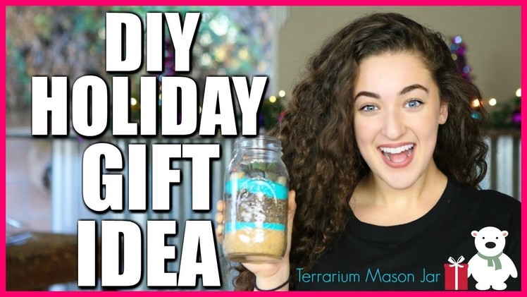DIY HOLIDAY GIFT IDEAS - Terrarium Mason Jar | Hashtag Zoe