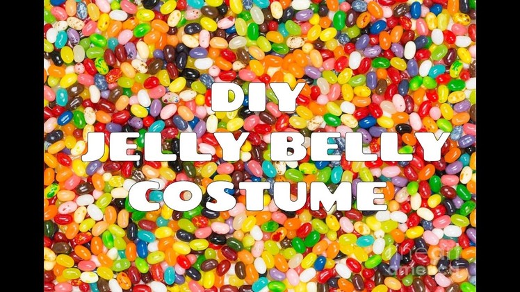 DIY Jelly Belly Halloween Costume!