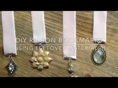 DIY Ribbon Charm Bookmarks (using leftover materials!)