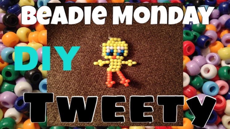 (Full) Beadie Monday tweety bird pony bead seed bead keychain howto tutorial