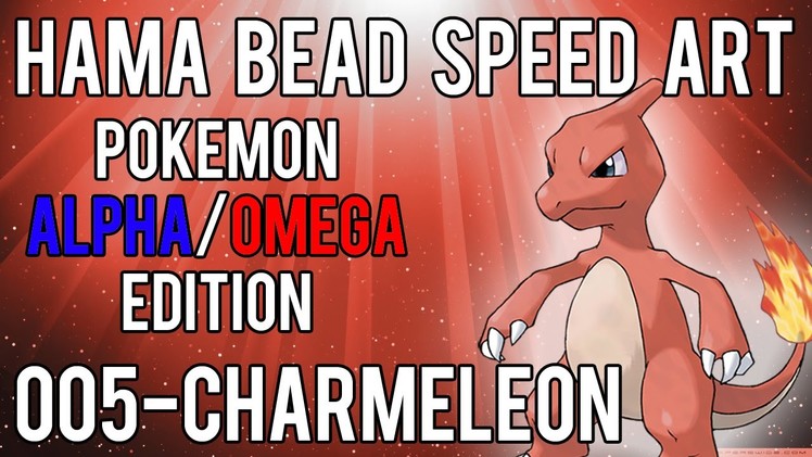 Hama Bead Speed Art | Pokemon | Alpha.Omega | Timelapse | 005 - Charmeleon