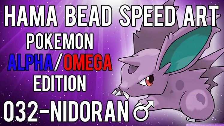 Hama Bead Speed Art | Pokemon | Alpha.Omega | Timelapse | 032 - Nidoran (Male)