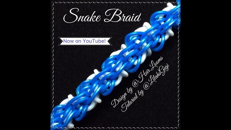 NEW Rainbow Loom SNAKE BRAID Bracelet (Hook Only)