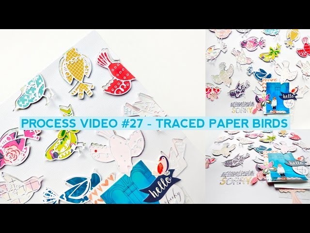 Process Video #27 - Traced Paper Birds