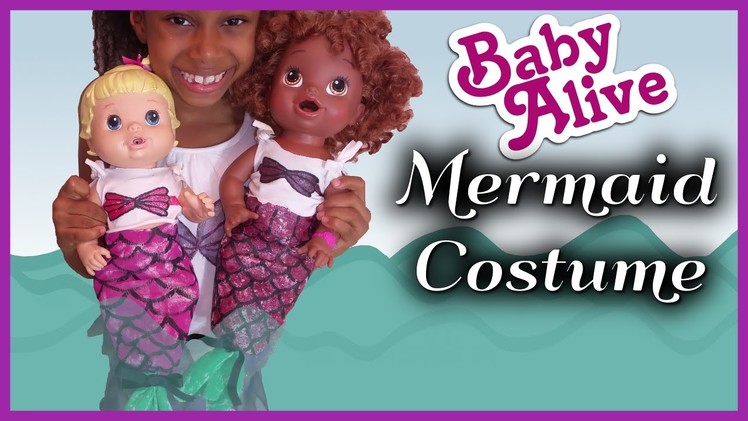 BABY ALIVE Mermaid Costume | NO SEW Doll Craft | BlueprintDIY Kids