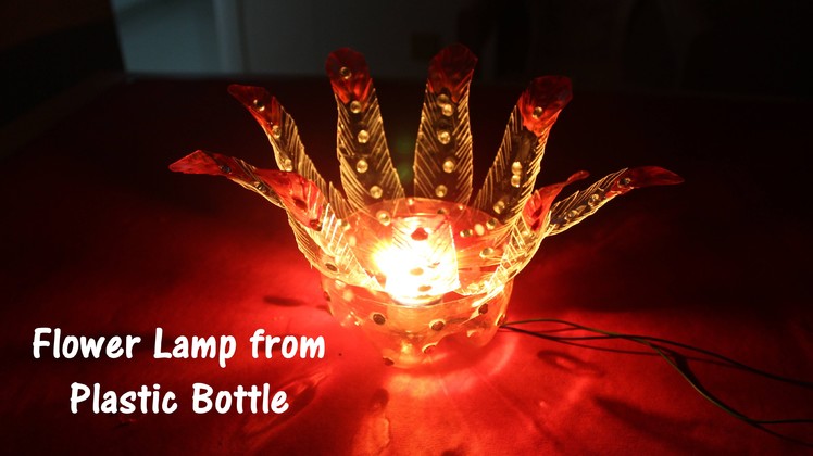 DIY- Best Out Of Waste Plastic bottle Flower Lamp