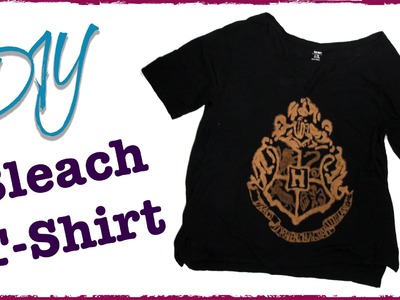 Hogwarts Bleach T-Shirt | DIY | Diving Head First
