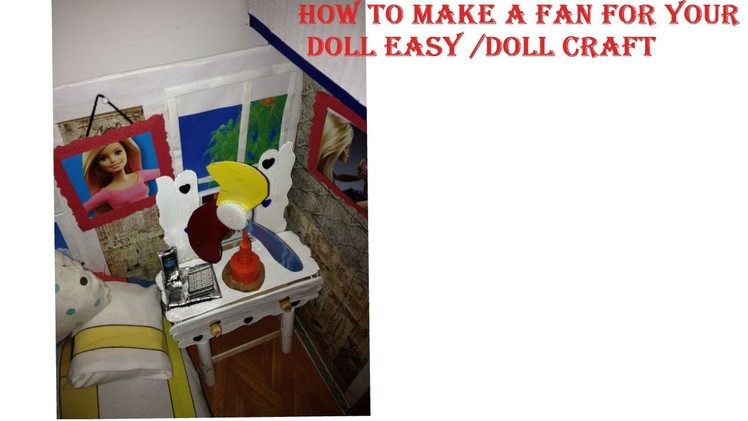 How To Make a Doll Fan Easy.Doll Craft