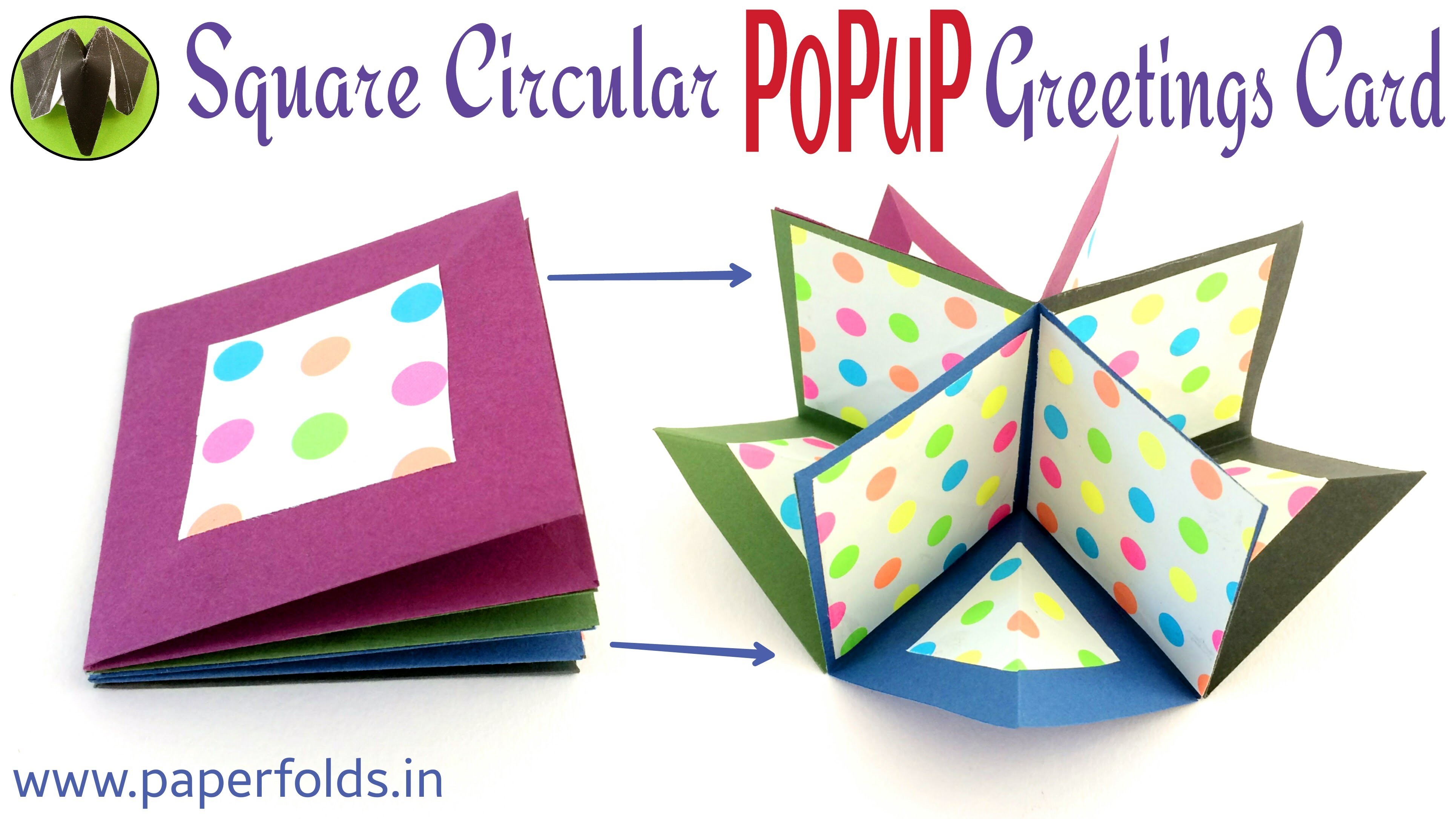 How to make a "Square Circular Popup greeting card"  - Paper craft Tutorial