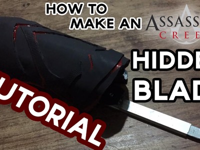 How to make an assassin's Creed Hidden Blade (DIY tutorial)